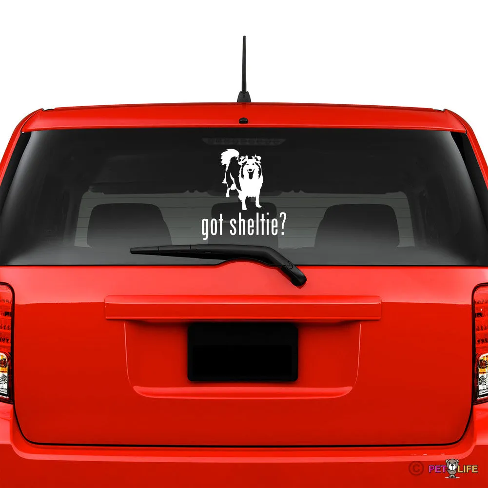 Got Sheltie Sticker