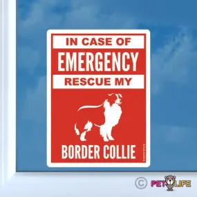 In Case of Emergency Rescue My Border Collie Sticker