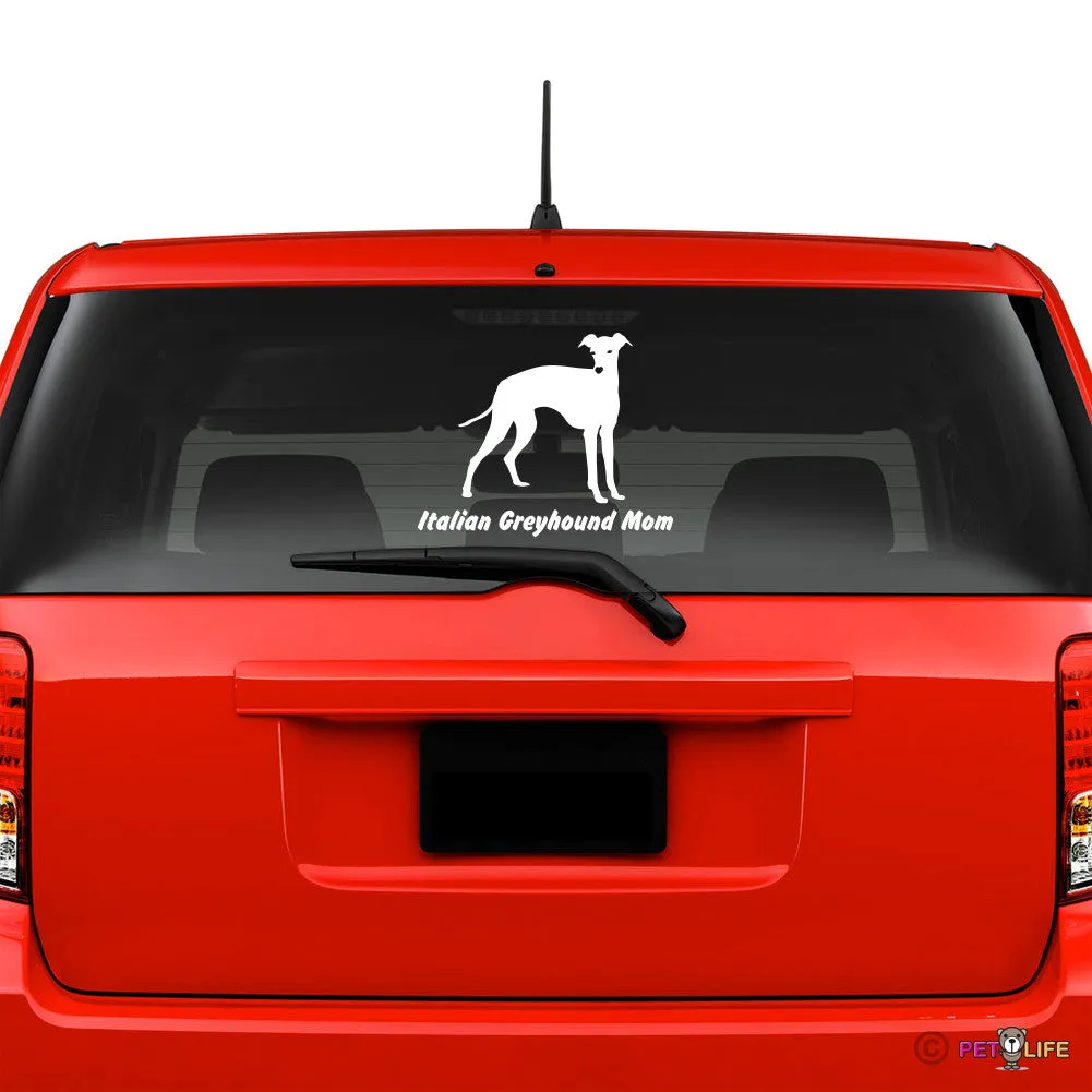 Italian Greyhound Mom Sticker