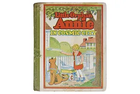 Little Orphan Annie in Cosmic City 1933 Book