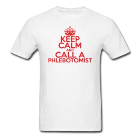 "Keep Calm and Call A Phlebotomist" (red) - Men's T-Shirt